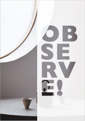 Observe