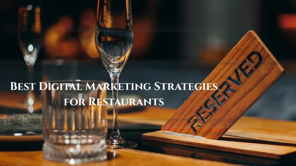 Digital Marketing Strategies for Restaurants